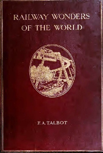 Frederick Talbot Railway Wonders of the World cover showing red binding 1913