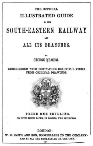 The title page of George Measom’s Official Illustrated Guide to the South-Eastern Railway and All its Branches